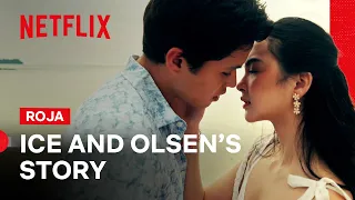 ice and olsen s story roja netflix philippines