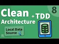 Flutter TDD Clean Architecture Course 8 - Local Data Source
