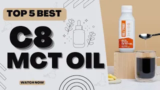 Top 5 Best C8 Mct Oils in 2026 Reviews Buying Guide