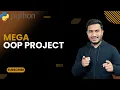 Mega OOP Project The Complete Python Course Basic to Advance Python Tutorial
