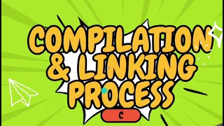 Compilation and Linking Process in C Explained with Example