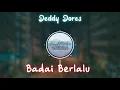 Lagu Badai Berlalu - Deddy Dores