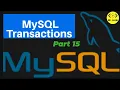 Introducing to MySQL TRANSACTIONS MySql Database Begginers Tutorial
