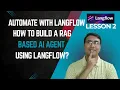 How to build a RAG based AI Agent using Langflow