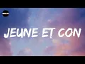 Saez - Jeune et con (Lyric video)