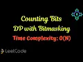 Counting Bits Leetcode Algorithm explanation by alGOds