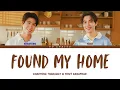 Lagu Khaotung, First - Found My Home (Ost. Cat For Cash) - Lyrics [ Han/Rom/IND/ENG ]