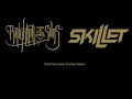 Feel Invincible Overlay Remix: Skillet and Brighter than a Thousand Suns