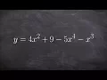 Writing the polynomial in standard form so that you can find end behavior