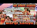 Download Lagu full album ( jaipong uding gezos ) wargi saluyu