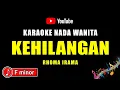 Download Lagu KEHILANGAN [ KARAOKE NADA WANITA ] - RHOMA IRAMA