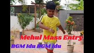 fantastic bgm bgm idu bgm idu mehul entry video mass entry and action