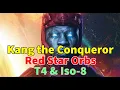 Kang the Conqueror Red Star Orbs Opening T4 Iso-8 Review Masters of Evil MARVEL Strike Force