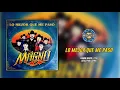 Magno - Lo Mejor Que Me Paso