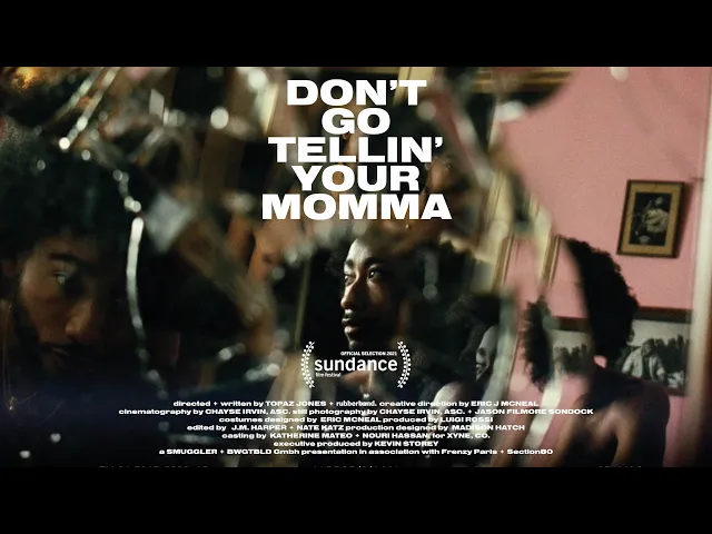 Don't Go Tellin' Your Momma (Trailer)