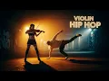 Lagu Hip-Hop × Violin – Violin Meets the Pulse of Hip-Hop #5