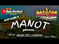 Download Lagu Remix Lampung MANOT Gildcoustic Full Bass || Mixdut @musiclampung