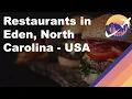 Restaurants in Eden North Carolina - USA