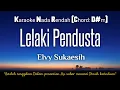 Download Lagu Lelaki Pendusta~Elvy Sukaesih Karaoke Lower Key Nada Rendah HD HQ