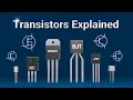 Transistors Explained Switches Amplifiers How Transistors Work