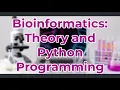 Learn Bioinformatics with Python Full Free Course on SkillDiscounts DNA Genomics Coding Explained