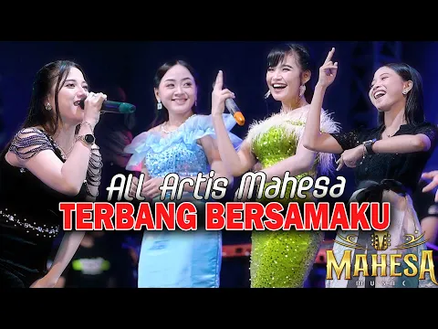 Download MP3 TERBANG BERSAMAKU || ALL ARTIS MAHESA - MAHESA MUSIC LIVE HARI JADI DESA KALANGAN - SURYA AUDIO