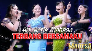 Download TERBANG BERSAMAKU || ALL ARTIS MAHESA - MAHESA MUSIC LIVE HARI JADI DESA KALANGAN - SURYA AUDIO MP3