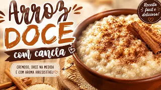 Arroz doce de um modo fácil de fazer 