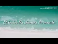 Download Lagu TOUTES LES CHANCES DU MONDE~LOU (LYRICS)