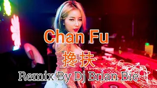 chan fu electro manyao by dj brian bie dj manyaodj manyaoremix remix manyao