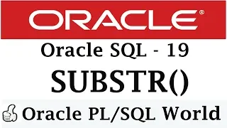 SUBSTR in Oracle SUBSTRING in Oracle Character Manipulation Oracle Tutorial for Beginners