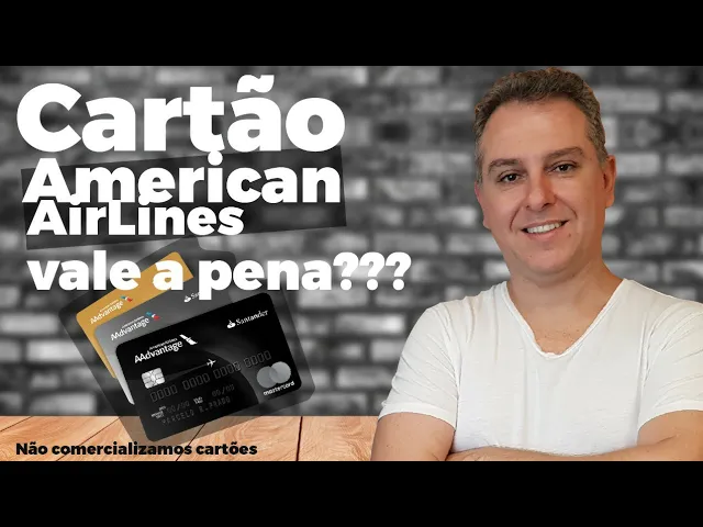CARTÃO AMERICAN AIRLINES VALE A PENA? CARTÕES DE CRÉDITO ALTA RENDA LEANDRO VIEIRA