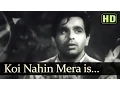 Download Lagu Koi Nahin Mera is Duniya Mein - Daag Songs - Dilip Kumar - Nimmi - Shankar Jaikishan Hits