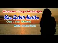 INEZ DONA - KAU SAKITI HATIKU KARAOKE - CIPT. ARY NAIMUTI