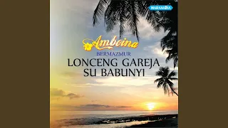 Download Amboina Bermazmur MP3