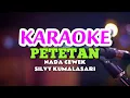 Download Lagu PETETAN - SILVY KUMALASARI KARAOKE