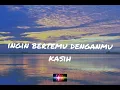 Lagu Silvia An-Jagalah dia yang ku sayang [lyric vidio]