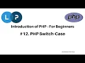PHP Switch Case Conditional Statement PHP Tutorial PHP For Beginners PHP Program