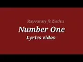 Rayvanny ft Zuchu -Number One LYRICS