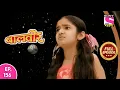 Download Lagu Baalveer | Full Episode | Episode 156 | 29th December, 2020