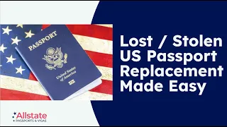 Lost or Stolen US Passport Expedited via Allstate Passports