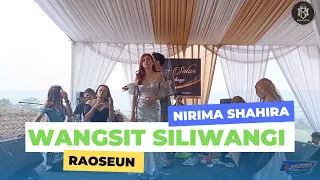 WANGSIT SILIWANGI - Nirima Shahira