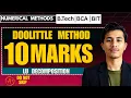 Doolittle s method LU Decomposition Numerical methods