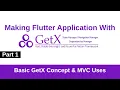 GetX Tutorial for Beginners Part 1 Basic Concept About GetX