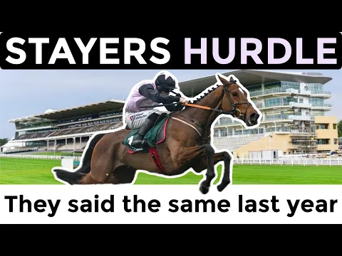 Stayers' Hurdle - Cheltenham Festival 2025