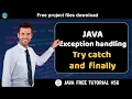 Java tutorial Exception handling - Try catch and finally Java course for beginners