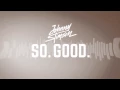 Download Lagu Johnny Stimson - So. Good.