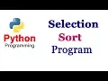 Python Tutorials - Selection Sort Program User Input Part-3