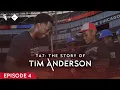TA7 The Story of Tim Anderson Episode 4 - Pain and Purpose