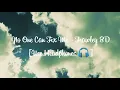 Download Lagu 8D No One Can Fix Me - Frawley [Use Headphones 🎧]